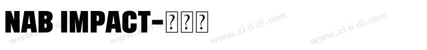 NAB Impact字体转换